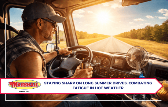 Marshall Fuels blog, Staying Sharp on Long Summer Drives: Combating Fatigue in Hot Weather