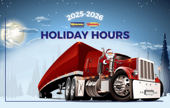 Marshall Truck & Marshall Fuels blog, Holiday Hours for December 2024 and January 2025